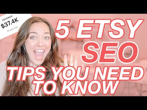 5 Etsy SEO Tips You Didn't Know but Need to Know