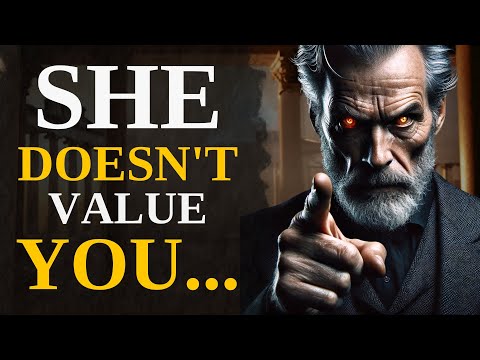 4 Behaviors of a Woman Who Doesn’t Value You| Stoic Wisdom