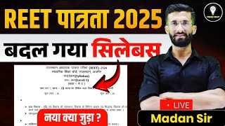 REET Exam 2025 Syllabus | Notification, Exam Date, Form Date, Exam Pattern | Madan Sir