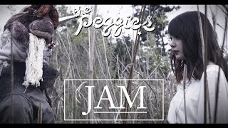 the peggies / JAM(Music Video)