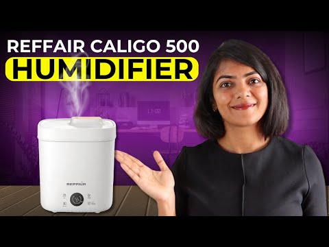 Increase room humidity with ease | Reffair Caligo 500 humidifier demo