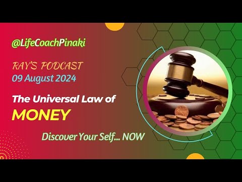 The Universal Law of Money | Podcast by #LifeCoachPinaki