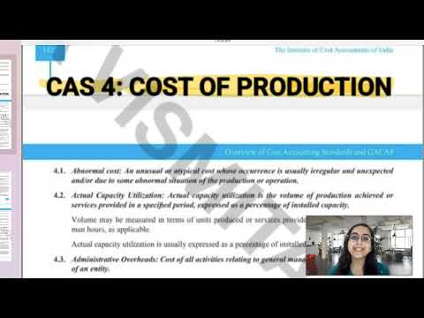 CAS 4: COST OF PRODUCTION | COST AND MANAGEMENT AUDIT | CMA FINAL | GROUP IV | PAPER -17| COST AUDIT