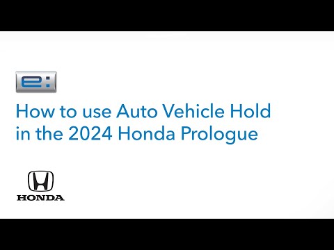 Honda Prologue | How to Use Auto Vehicle Hold