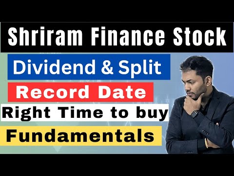 Shriram Finance Stock Split News🔥| Dividend | Fundamental Analysis | When to Buy??