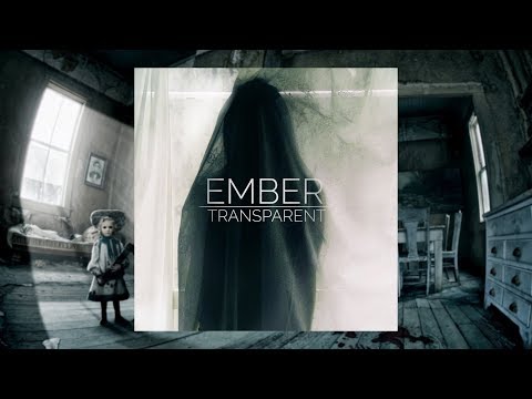 Ember - Transparent (Full EP)