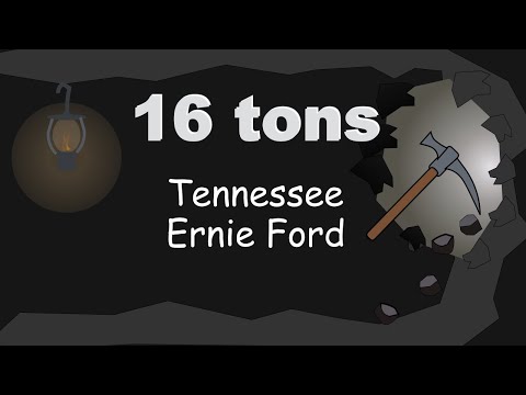 16 tons -  Lyrics - 16トン - 日本語訳詞 - Japanese Translation  - Tennessee Ernie Fords