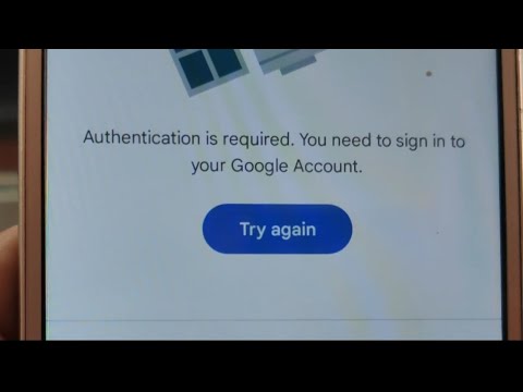 Authentication is required. You need to sign in to your Google Account  Google play store problem