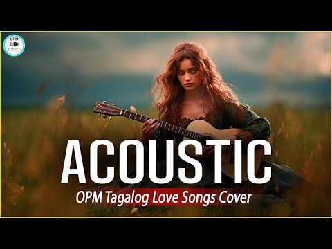 New Romantic OPM Acoustic Love Songs With Lyrics 2024 ❤️ Top Trending OPM Tagalog Songs Cover 644