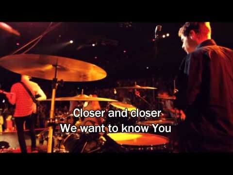 Closer - Hillsong Live (2013 Album) Worship Song with Lyrics