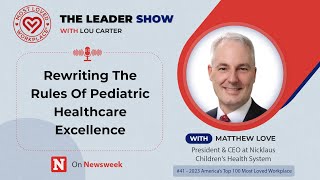 Rewriting The Rules Of Pediatric Healthcare Excellence