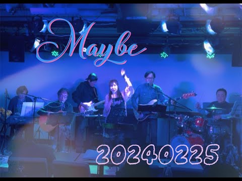 2024.2.25.(日) 　Maybe 　 神田レタスLive