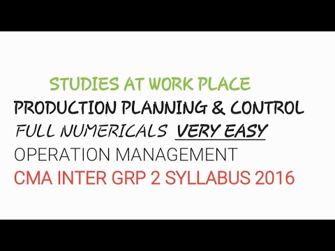 Studies at workplace (production planning and control)