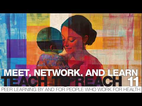 Teach to Reach 11: Malaria, climate change, and networking sessions