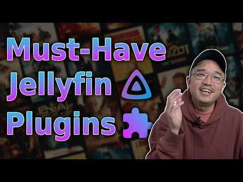 Must-Have Jellyfin Plug-ins For Your Media Center