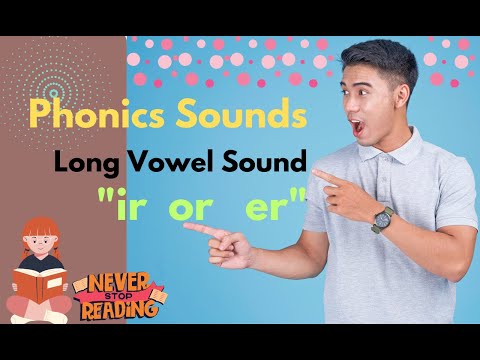 er Phonics Sound/ Jolly Phonics ir Sound/ Phonics for Kindergarten / ir Words/ Long Vowel Sound