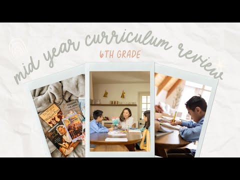 MID YEAR 6TH GRADE HOMESCHOOL CURRICULUM UPDATE