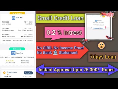 Today New Loan Application🔥No Cibil / Without Income Proof🔥7days Loan App🔥Instant Approval Loan App