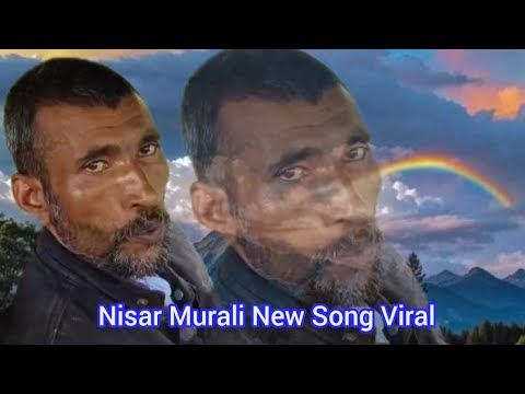 #Nisar Murali New #Song Viral Video Kashmiri Artist #2024