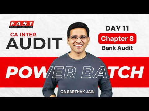 CA Inter Audit Power Day 11 | Bank Audit