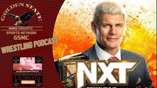 NXT Battleground: Michin vs. Jaida Parker & Cody Rhodes Appearance | GSMC Wrestling Laureate Podcast