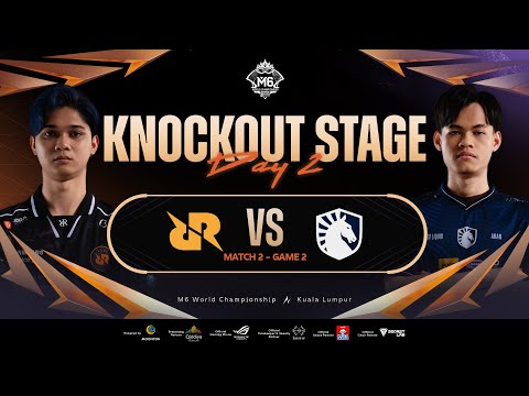 [FIL] M6 Knockout Stage Day 2 | RRQ vs TLID Game 2