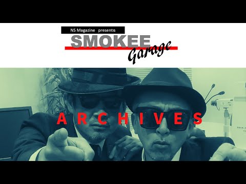 SMOKEE Garage ARCHIVES   2020年5月8日(金)