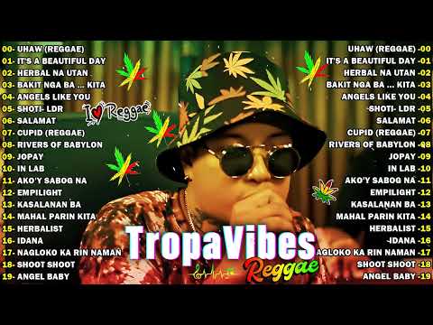 Uhaw - Herebal Na Utan Reggae || Top Hits Philipin Reggae Tropa Vibes 💖 Best Reggae Music Mix 2024