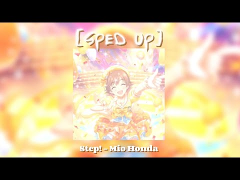 Mio Honda Step! || sped up