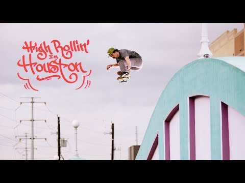 High Rollin' in Houston, Natural Koncept Skateboards