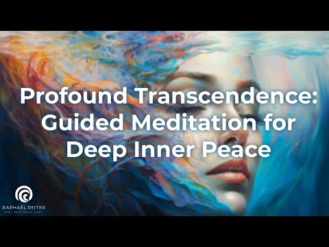 Profound Transcendence: Guided Sound Meditation for Deep Inner Peace