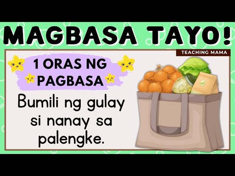 MAGBASA TAYO! | PAGSASANAY SA PAGBASA NG TAGALOG | 1 ORAS NA PAGBASA | TEACHING MAMA