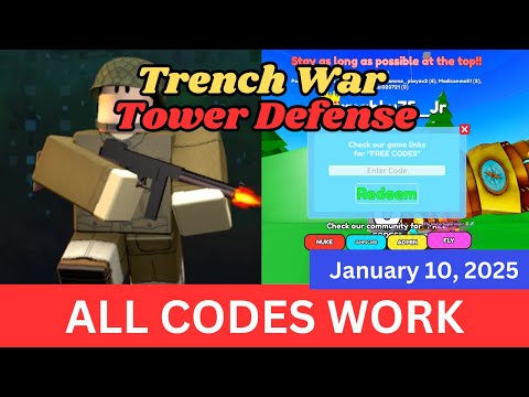 ALL Codes Work Trench War Tower DefenseBeta ROBLOX, January 10, 2025