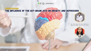 The Influence of The Gut-Brain Axis on Anxiety and Depression