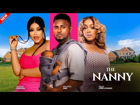 THE CHARMING NANNY - Maurice Sam, Chioma Nwaoha, Peggy Ovire Leonard Nigerian Movie