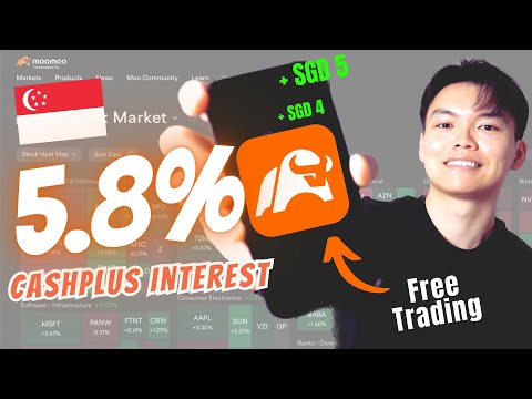 新加坡🇸🇬5.8%的Moomoo Cashplus｜2023新加坡最好的交易平台 新加坡Moomoo Beginner Guide & Tips 【10月开户福利! 更新】