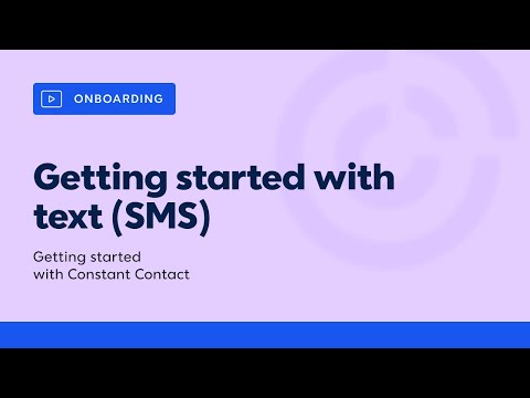 Getting Started with Text (SMS) in Constant Contact | Constant Contact