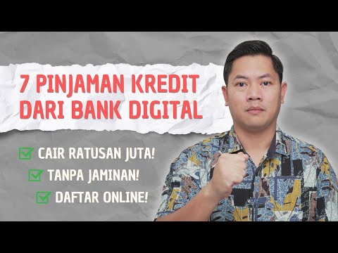 7 Bank Digital Terbaik untuk PINJAMAN ONLINE! Mana Pilihanmu?