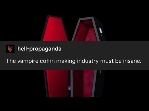 The vampire coffin making industry