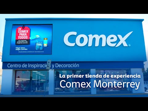 ¡Conoce nuestra nueva tienda Comex en Monterrey!