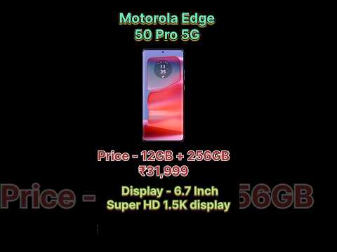 Motorola edge 50 Pro 5G !! Review videos ! moto edge 50 pro 5g ! trending Phone #technicalguruji