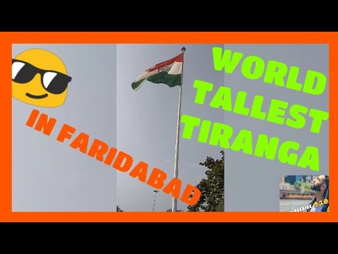 WORLD TALLEST TIRANGA ...