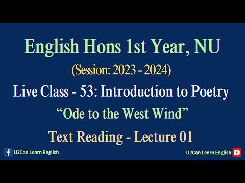 Lecture - 53।। Ode to the West Wind: Text Reading - Lecture 01।। Introduction to Poetry