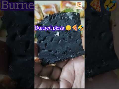 Burned Pizza 😞🍕🤣🤣 #shorts #pizza #burned #trending