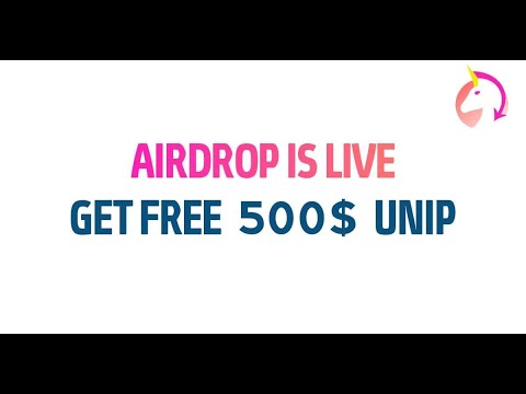 #airdrop get 500$ UNIP token