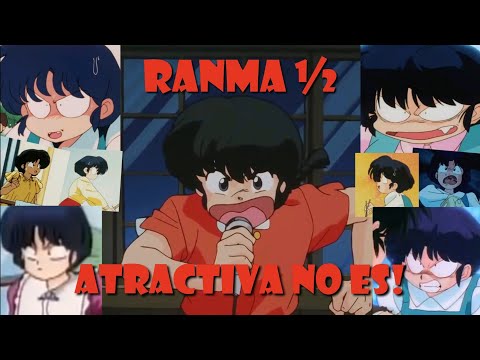 Ranma ½ Ova - Atractiva No Es - Ricardo Silva (GAC)