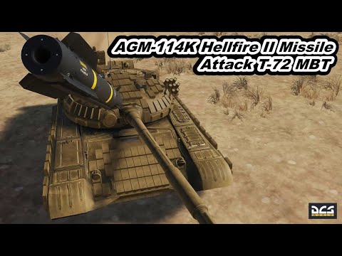 DCS World U.S.ARMY AGM-114K Hellfire II Anti Tank Missile Attack Russian Army T-72 MBT Destroy !