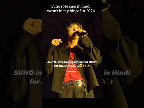 Exo leader Suho speaking hindi #exo