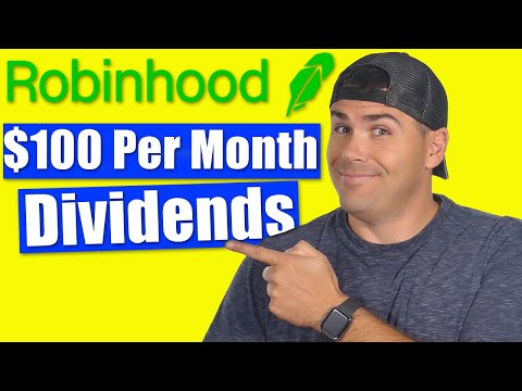 How to Make $100 in Dividends Per Month Using Robinhood