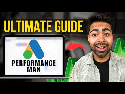 The ONLY Performance Max Campaign Set Up Guide You Need